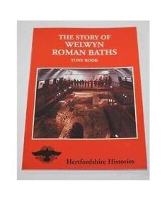 the story of welwyn roman baths by hertoridisie historics