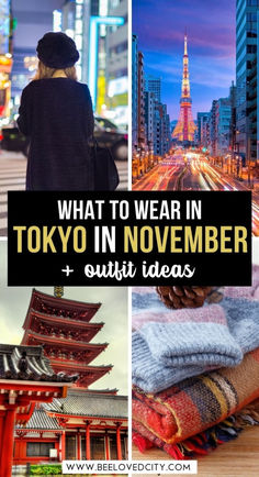 what to wear in tokyo in november and outfit ideas for the upcoming winter travel season