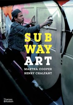 the cover of sub way art by martha cooper