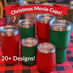 christmas movie cups on a table with the words 20 + designs in red and green