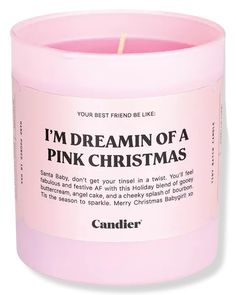 a pink candle that says i'm dreaming of a pink christmas