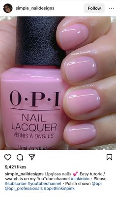 Opi Ballet Pink, Light Pink Color Nails, Glossy Nail Polish, Opi Pinking Of You, It’s A Girl Nail Polish Opi, Pink Jelly Nail Polish, Opi Jelly Nail Polish, Lip Gloss Nails Opi, Opi Gel Polish Colors Pink