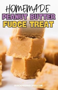 homemade peanut butter fudge treat stacked on top of each other with text overlay