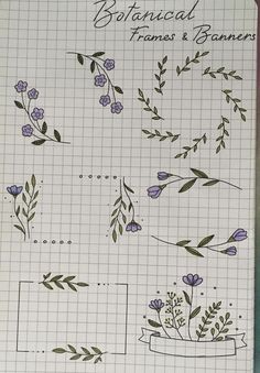 some flowers and leaves are drawn on a sheet of paper with the words botanical frames & banners