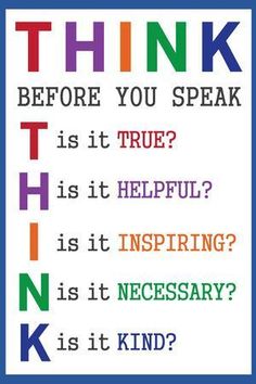 the words think before you speak are in different colors