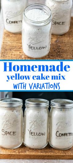 homemade yellow cake mix with variations in mason jars on a wooden board and text overlay reads homemade yellow cake mix with variations