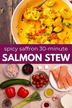 the cover of spicy saffron 30 - minute salmon stew is shown with other ingredients