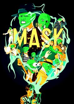 the mask movie poster with characters in green and yellow colors on a black background that reads,