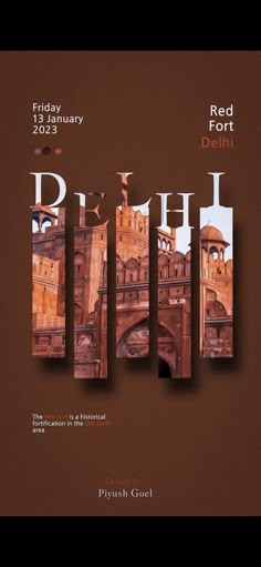 an advertisement for the red fort in delhi, india on brown paper with white lettering