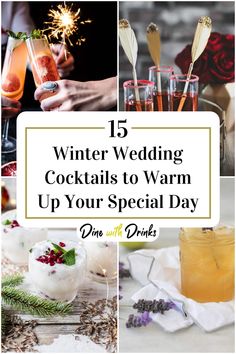 Collage of 4 winter wedding cocktails. Signature Drinks For Winter Wedding, Winter Wedding Drinks Signature Cocktail, Winter Wedding Signature Drinks, Winter Signature Cocktails Wedding, Winter Wedding Cocktails, Winter Wedding Cocktail Hour, Winter Wedding Drinks, Easy Winter Cocktails, Winter Cocktail Party