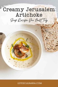 A creamy Jerusalem artichoke soup drizzled with olive oil and served with toasted bread.