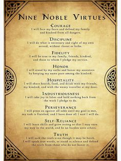 an old parchment style poster with the words nine noble virtudes written in it