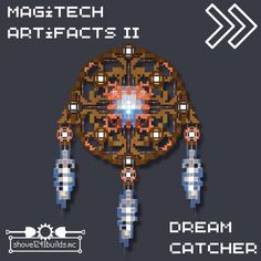 an image of a dream catcher made out of pixellated images and text that reads, magtech artifacts ii dream catcher