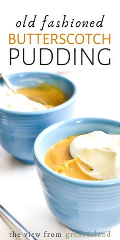 butterscotch pudding in small blue mugs with whipped cream Pudding Pie, Pudding Shots, Egg Diet