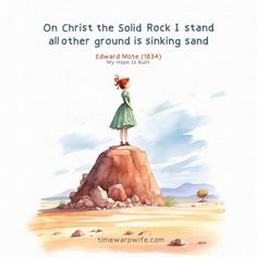 a woman standing on top of a rock in the desert with a quote from edward more