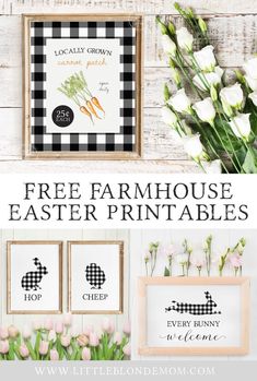 the free farmhouse printables are perfect for easter