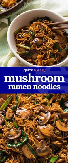 a bowl of mushroom ramen noodles with chopsticks in it and the title overlay reads quick & easy mushroom ramen noodles