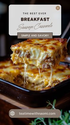 the best ever breakfast sausage casserole recipe is made with simple and savory ingredients