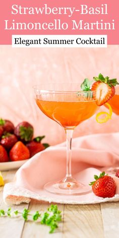 strawberry basil lemoncello martini is an elegant summer cocktail