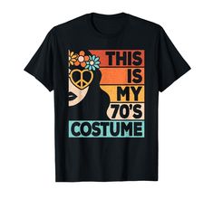 PRICES MAY VARY. This Is My 70s Costume retro print for all who are looking for a 70s party outfit. A funny 70s disco outfit for women, teens, or girls. 70s fashion graphic for 70s clothing or 70s clothes lovers. This Is My 70s Costume retro print for all who are looking for a 70s-themed party outfit. This Is My 70s Costume print for a 70s party. A funny 1970s disco costume for all who love 70s parties. Lightweight, Classic fit, Double-needle sleeve and bottom hem 70s Outfit Women, Disco Outfit For Women, 70s Outfits Women, 70s Outfits Men, 70's Costume, 70s Party Outfit, Disco 1970s, 1970s Outfits, 70s Disco Outfit