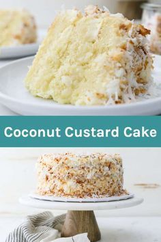 coconut custard cake on a white plate with the words coconut custard cake