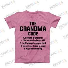 the grandma code t - shirt