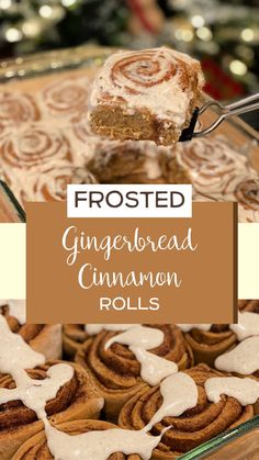 frosted gingerbread cinnamon rolls on a plate with a fork in it and the title reads frosted gingerbread cinnamon rolls