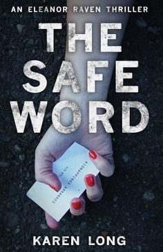 the safe word by karren long