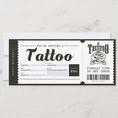 a black and white ticket with the word tattoo on it