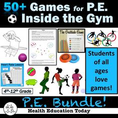 a poster with the words 50 games for p e inside the gym and pictures of children