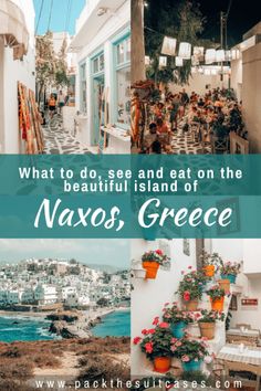 what to do, see and eat on the beautiful island of naxos, greece