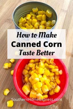 how to make canned corn taste better