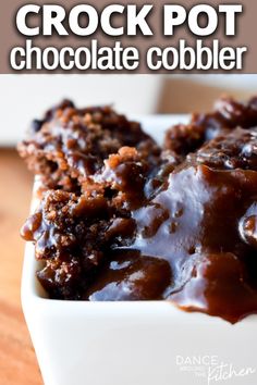 the crock pot chocolate cobbler recipe is ready to be eaten and put in the oven