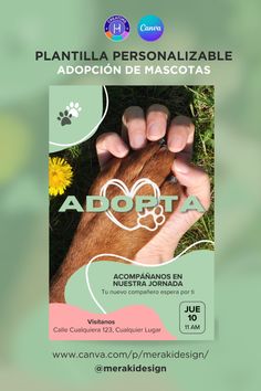 a flyer for a dog's paw and hand with the words adopta written on it