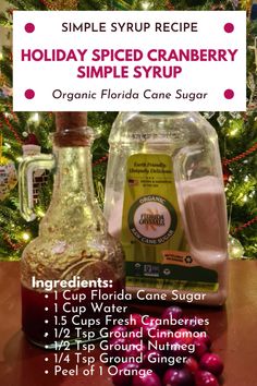 an image of holiday spiced cranberry simple syrup recipe with ingredients on the table