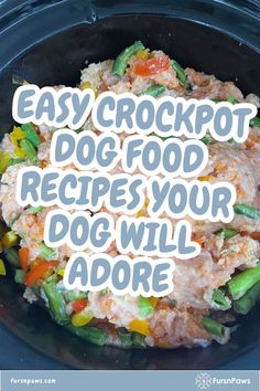 Healthy Crockpot Meals For Dogs Crockpot Chicken For Dogs, Making Dog Food Homemade Crockpot, Small Breed Dog Food Recipe, Homemade Diet Dog Food, Homemade Wet Dog Food Recipes, Bland Diet For Dog, Diy Fresh Pet Dog Food, Insta Pot Dog Food Recipe, Dog Food Recipes With Chicken