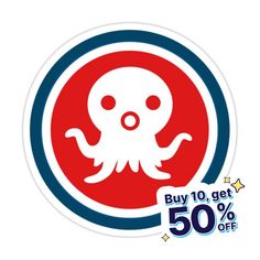 an octopus sticker with the words buy 10 get 50 % off on it's back