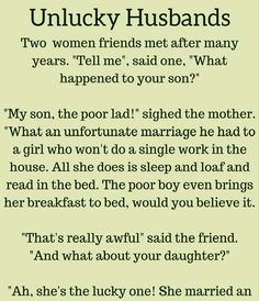 a poem written in black and white with the words,'unlucky husbands two women friends met after many years tell me said one what happened to your son?