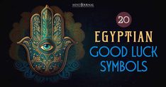 Unlocking The Mystical World Of Egyptian Good Luck Symbols Luck Symbols, Rune Reading, Metaphysical Spirituality, Bad Spirits, Good Luck Symbols, Witch Spirituality