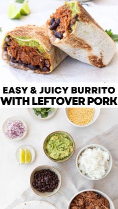 an easy and juicy burrito with leftover pork is ready to be eaten for lunch