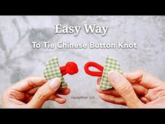 two hands holding scissors with the words easy way to tie chinese button knot on them