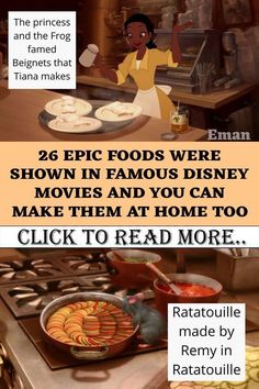 the princess and the frog movie is shown in this cartoon with caption that reads, 25 epic foods were shown in famous disney movies and you can make them at home too