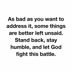 Leave Him On Read Quotes, Prayers For Toxic People, I’m Not A People Person, Familia Quotes, Keep My Mouth Shut, I Trust God, God Is Working, Believe God, Silence Is Golden