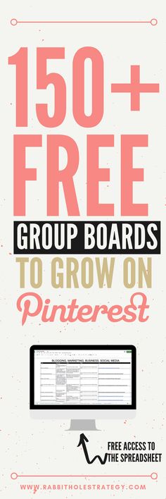 a poster with the words free group boards to grow on pinterest and an arrow pointing