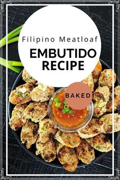 a plate with some food on it and the words embutido recipe above it