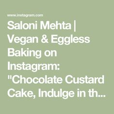 Saloni Mehta | Vegan & Eggless Baking on Instagram: "Chocolate Custard Cake, Indulge in the ultimate chocolate lover’s dream—a moist, fudgy and eggless Chocolate Cake, generously filled and frosted with silky eggless & dairyfree chocolate Custard. Pure decadence in every bite! 🍫

✨Comment “cake” or “recipe” to get the full recipe link, complete with step-by-step instructions, recipe photos, and a printable option!🎄🎄

#chocolatecake #chocolatecustard #cakecake #dairyfreerecipes #eggless #eggfreebaking"