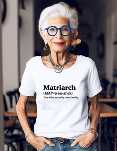 Matriarch: The Woman, The Legend" Shirt Celebrate the strength, wisdom, and leadership of the family's cornerstone with this empowering "Matriarch" shirt. Whether she's the glue that holds everyone together or the source of endless love and wisdom, this shirt is a tribute to the powerful woman who commands respect and adoration. Perfect as a thoughtful gift for mothers, grandmothers, or any leading lady who embodies the spirit of the Matriarch! Unisex, Comfort Colors Shirt, or Gildan Sweatshirt.  This will be your go-to funny t-shirt.  It has a cool, funny graphic on the front and comes in many colors.   WHY BUY FROM MY STORE? Hello, I'm Cathy, and everything in my shop is made by ME.  I take pride  in providing great quality shirts, excellent customer service, and great competitive prices Best Grandma Gifts, Powerful Woman, Best Grandma, Gildan Sweatshirt, Popular Shirt, Heat Press Vinyl, Senior Citizen, Womens Shirt, Gildan Sweatshirts