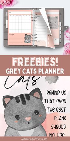 the freebie's grey cats planner is on display with pink flowers in the background