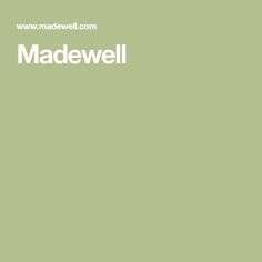 the words madewell are written in white on a light green background with an image of a