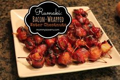 bacon wrapped water chestnuts on a white plate with a black label over the top